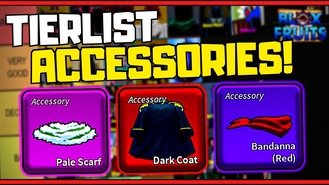 The Ultimate Guide To All Accessories Users In Blox Fruits